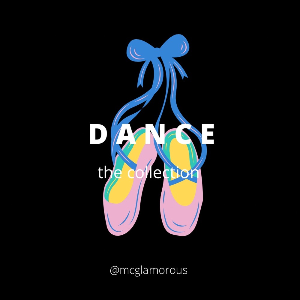 D A N C E :: dance the collection